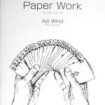Paper Work by Asi Wind