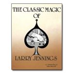 The Classic Magic of Larry Jennings
