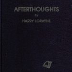 Afterthoughts by Harry Lorayne