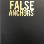 False Anchors by Ryan Schlutz