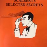 Scalbert’s Selected Secrets by Geoffrey Scalbert