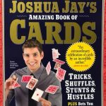 Joshua Jay’s Amazing Book of Cards