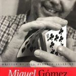 The Joy of Magic by Miguel Gomez