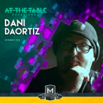 AT THE TABLE EXPERIENCE Dani DaOrtiz